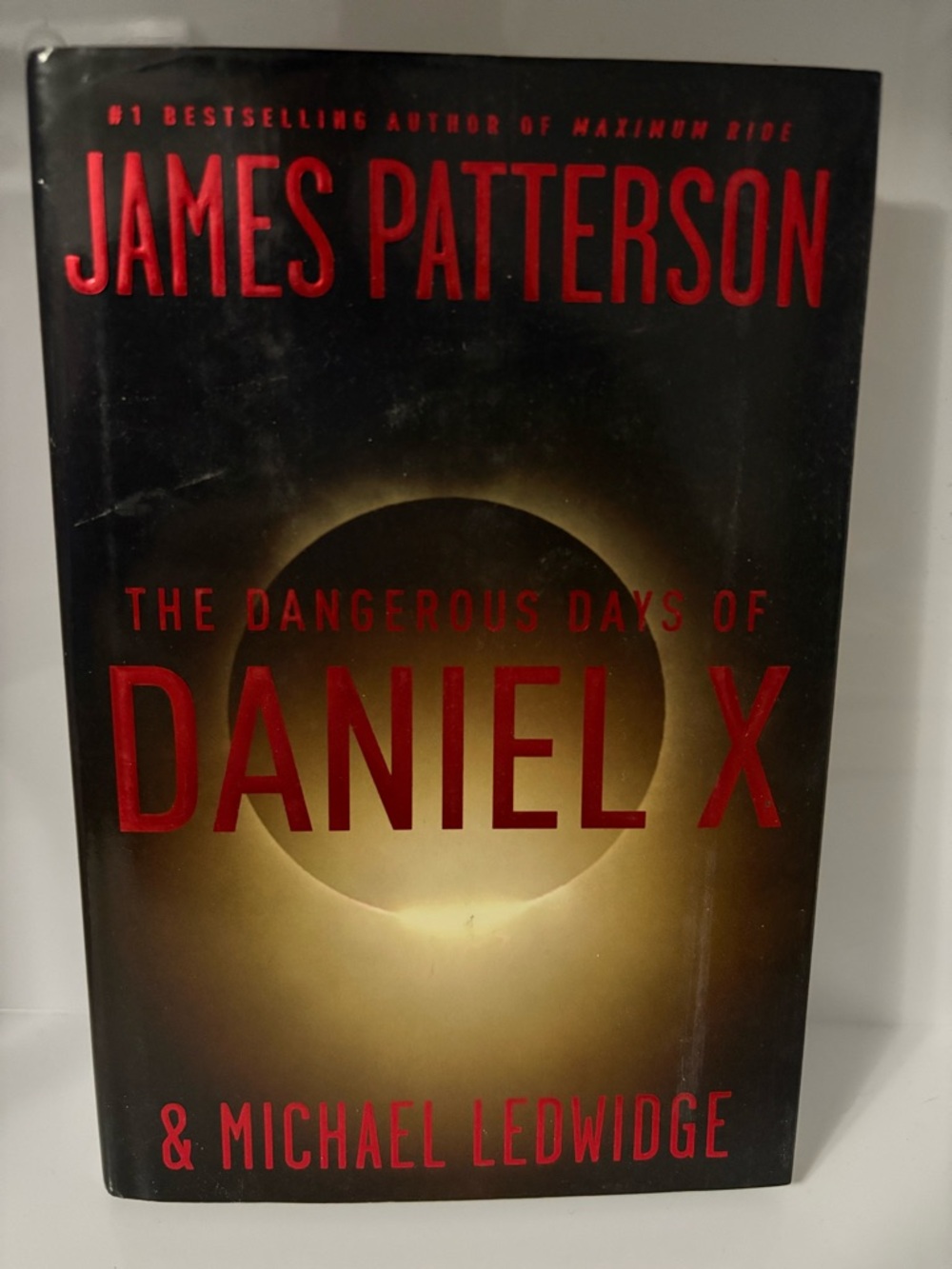 📚 3/$25 📚 James Patterson - The Dangerous Days of Daniel X Book